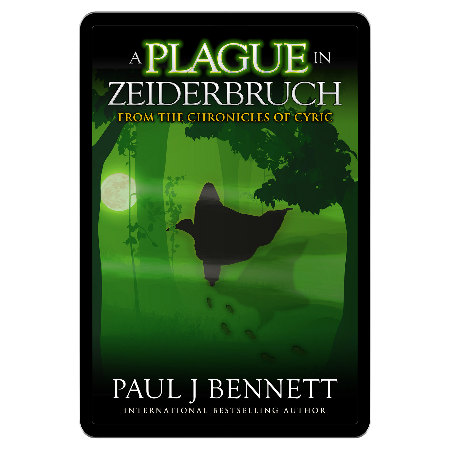 A Plague in Zeiderbruch (Ebook)